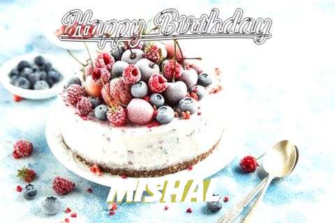 Happy Birthday Cake for Mishal