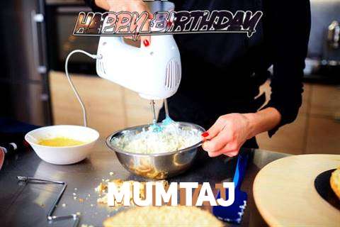 Happy Birthday Mumtaj