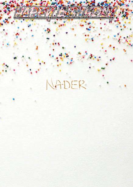 Happy Birthday Nader