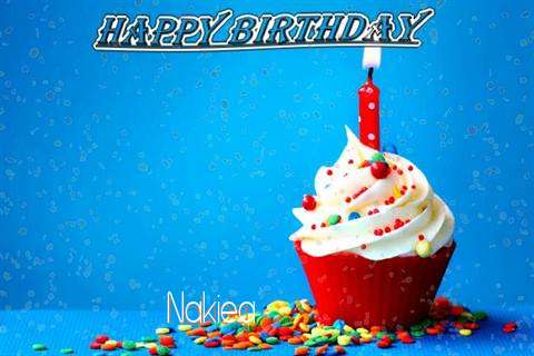 Happy Birthday Wishes for Nakiea