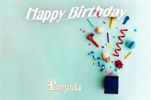 Happy Birthday Wishes for Paryanka