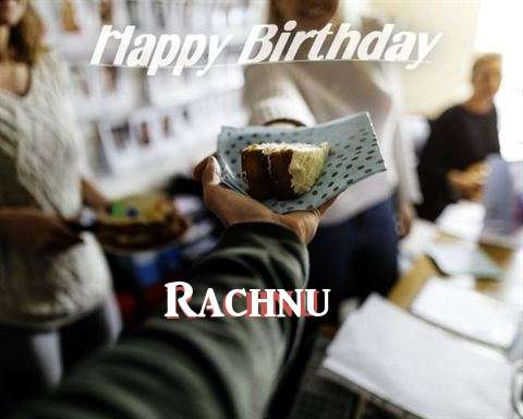 Birthday Wishes with Images of Rachnu
