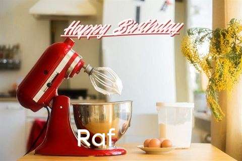 Happy Birthday to You Raf