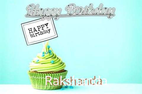 Happy Birthday to You Rakshanda