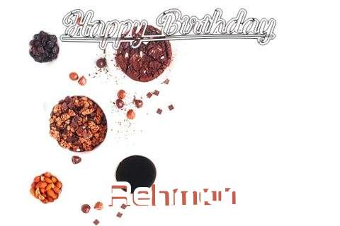 Happy Birthday Wishes for Rehman