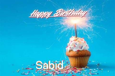 Happy Birthday Wishes for Sabid
