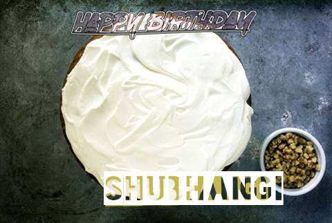 Birthday Wishes with Images of Shubhangi