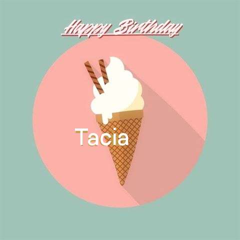 Happy Birthday Tacia