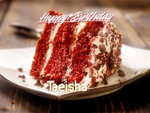 Happy Birthday to You Taeisha
