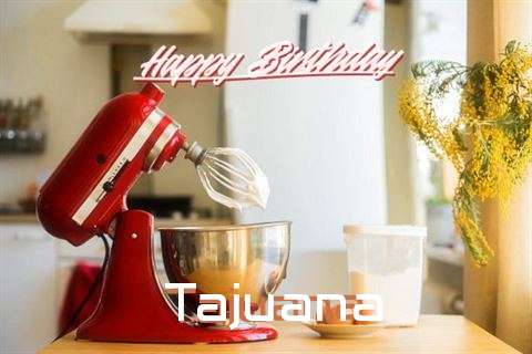 Happy Birthday to You Tajuana