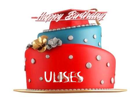 Happy Birthday to You Ulises