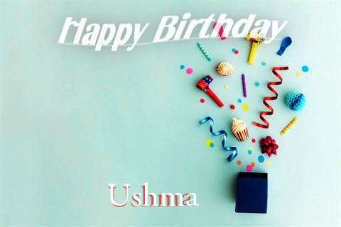 Happy Birthday Wishes for Ushma