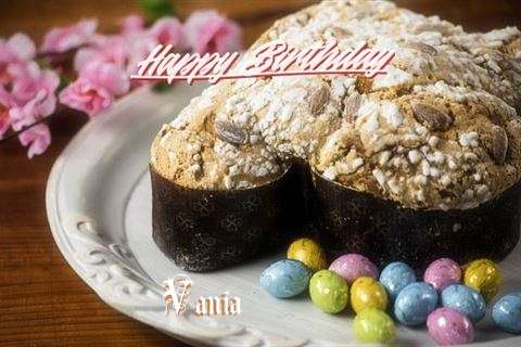 Happy Birthday Wishes for Vania