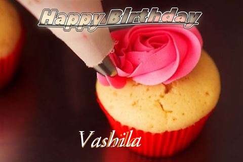 Happy Birthday Wishes for Vashila