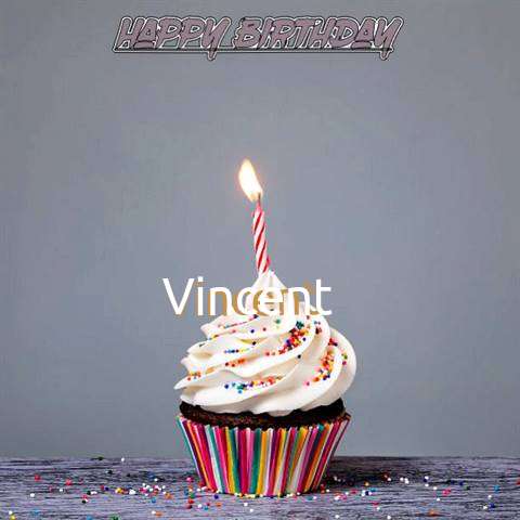 Happy Birthday to You Vincent