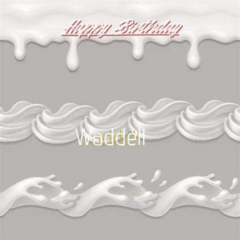 Happy Birthday to You Waddell