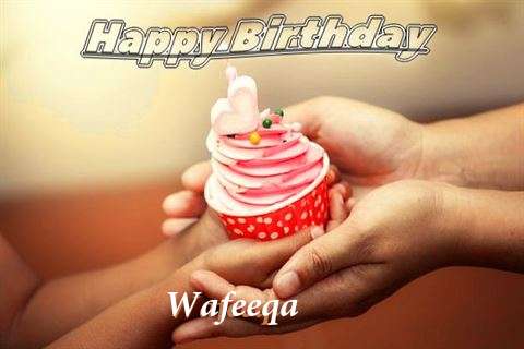 Happy Birthday to You Wafeeqa