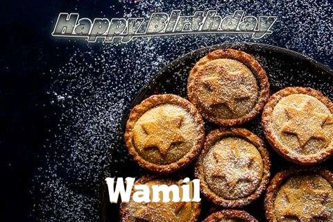 Happy Birthday Wishes for Wamil