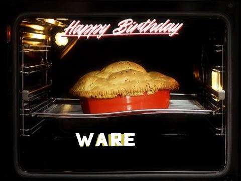Happy Birthday Wishes for Ware