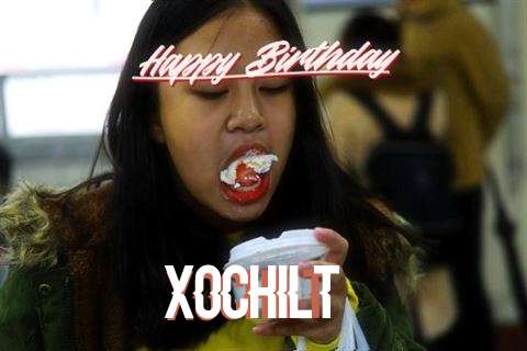 Birthday Wishes with Images of Xochilt