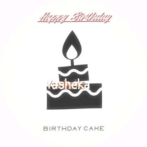 Happy Birthday to You Yasheka