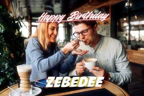 Happy Birthday Wishes for Zebedee